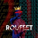 Roufeet - Taclandım (Original Mix)