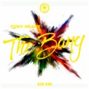Tony Heart - The Bang