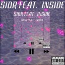 SIDR & INSIDE - Kalnovskoe shit (prod. ICOAST)