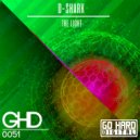 D-Shark - The Light (Original Mix)