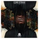 Coke Straw - Party To Botswana