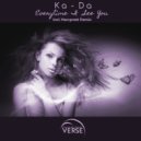 Ka-Da - Everytime I See You