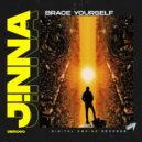 J!NNA - Brace Yourself