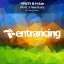 FAWZY & Hotze - World Of Falsehoods (Radio Edit)