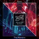 Ryno - The Maestro
