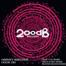 Harvey Baecker - Hook On (Hinck & Bee Remix)