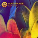 GOVERNADE - BAM BAM (Original Mix)