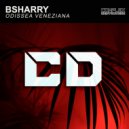 Bsharry - Odissea Veneziana (Extended Mix)