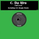C. Da Afro - Full Level (J.B. Boogie Remix)