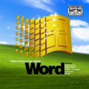 Walker & Royce feat. VNSSA - WORD