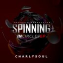 CharlySoul feat. Mphefo Sol and MalcomZee - Spinning In Circles (Original Mix)