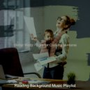 Reading Background Music Playlist - Suave Ambience for Studying at Home ()