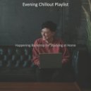 Evening Chillout Playlist - Awesome Jazz Cello - Vibe for WFH