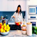 Jazz Relax - Hip Learning to Cook ()