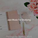 Jazz Music for Studying - Background for Work from Home