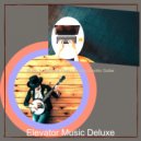 Elevator Music Deluxe - Background for Studying at Home ()