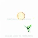 Lounge Music for Restaurants - Chilled Studying at Home