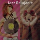 Jazz Relajante - Spirited Moods for Learning to Cook ()