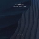 GreenNavy - Strong Together (Intro Mix)