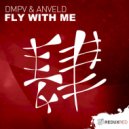 DMPV & Anveld - Fly With Me (Original Mix)