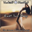 YankisS & KosMat - East Sun Deep ()