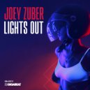 Joey Zuber - Lights Out (Original Mix)