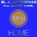 JL & Afterman & Daddy Kool - Home (feat. Daddy Kool)