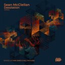 Sean McClellan & Ivan James (AZ) - Desolation (Ivan James (AZ) Remix)