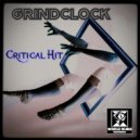Grindclock - Critical Hit (Original Mix)