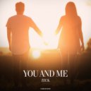 ZecK - You & Me