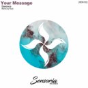 Serenos - Your Message (Extended Mix)