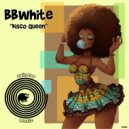BBwhite - Disco Queen