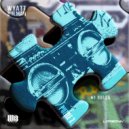 Wyatt Bulman - No rules