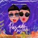 Gerald y Jerson - Pasado Pisado