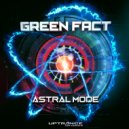 Green Fact - Psychoactive (Original Mix)