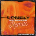 Макс Барских & Джаро - Lonely (Lavrov & Mixon Spencer Radio Remix)