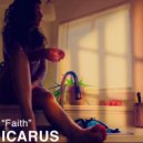 Icarus (US) - Faith (Original Mix)