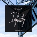 U.G.U.R - Infinity (Original Mix)