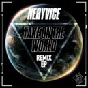 NeryVice - Take On The World (Dynascope Remix)