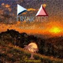 Frank Vice - Promised Land ()