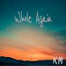 Killing Miley - Whole Again ()