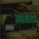 Truth The Producer - Road 2 Riches