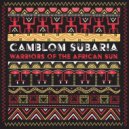 Camblom Subaria - War (Original Mix)
