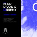 Funk D'Void & Berny - Junkies