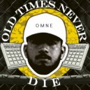 OMNE - Play That Shit
