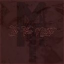 MistaTBeatz - In The Night
