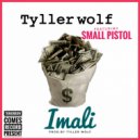 Tyller Wolf & Small Pistol - Imali (feat. Small Pistol) (Original Mix)