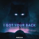Kahikko & Goya - I Got Your Back ()