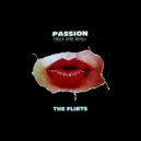 The Flirts - Passion