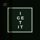 Josh Paul - I GET IT ()
